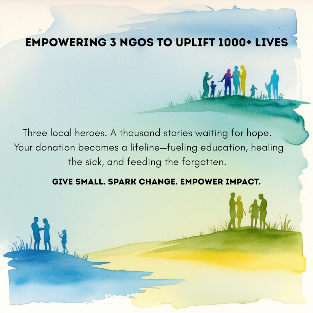 Empowering 3 NGOs to Uplift 1000+ Lives
