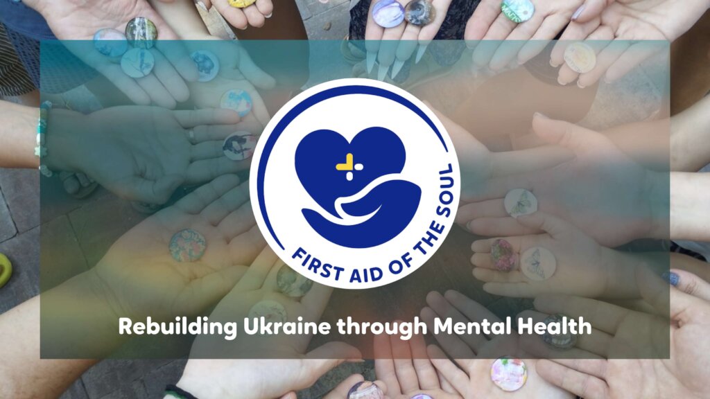 Rebuilding Ukraine through Mental Health