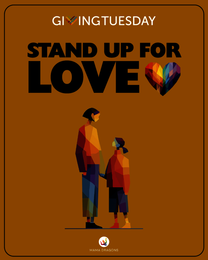 Stand with Mamas Who Stand Up for LOVE