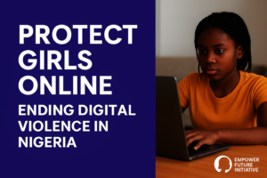 Protect Women Online: Ending Digital Violence