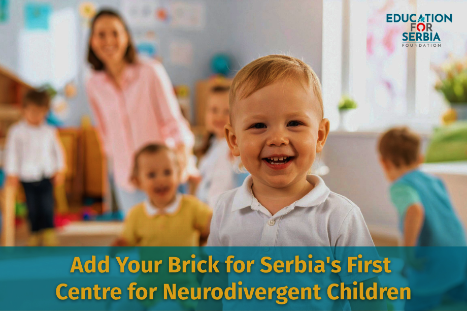 Launch Serbia's Centre for Neurodivergent Children