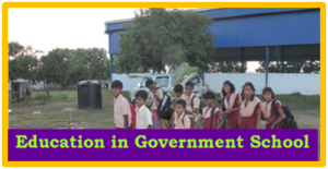 Education in Government School.