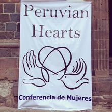 Peruvian Hearts' 2nd Annual Women's Conference