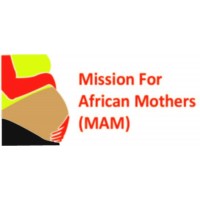 MISSION FOR AFRICAN MOTHERS (MAM)
