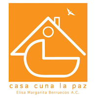 ELISA MARGARITA BERRUECOS A.C.: Casa Cuna La Paz