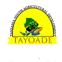 TANZANIA YOUTH AGRICULTURAL DEVELOPMENT(TAYOADE)