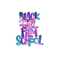 Black Girl Film School