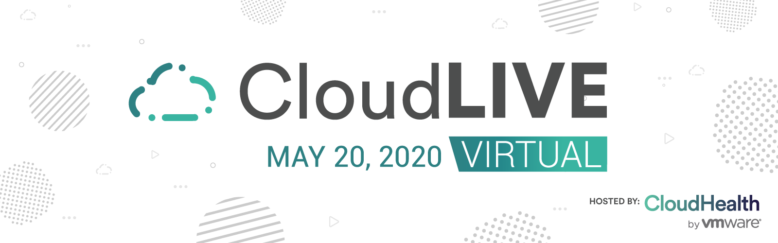CloudLIVE Virtual May 20, 2020