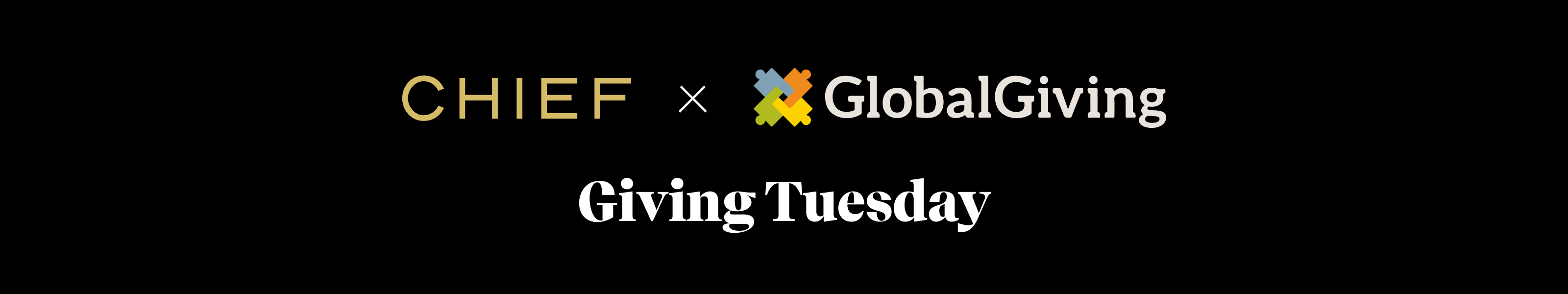 Chief x GlobalGiving | GivingTuesday