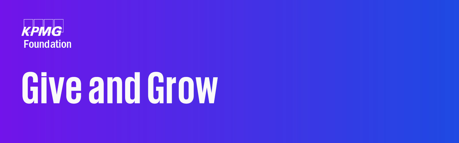KPMG Foundation - Give and Grow